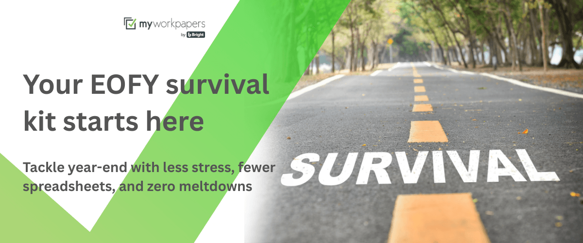 EOFY accounting tips Australia - calm accountant using MyWorkpapers